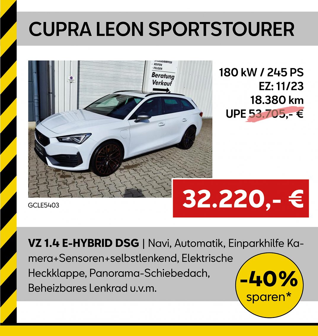 Aktionsfahrzeug: CUPRA LEON mit Ausstattungshighlights und Preis (Foto: Ratio Mobil) Aktionsfahrzeug: CUPRA LEON mit Ausstattungshighlights und Preis (Foto: Ratio Mobil)