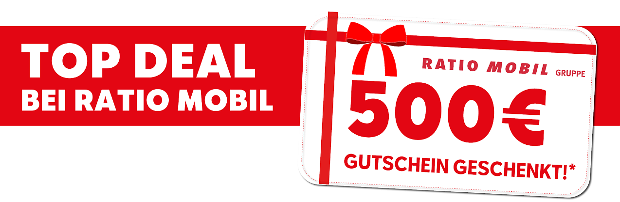 Unser aktueller TOP DEAL (Foto: Ratio Mobil)